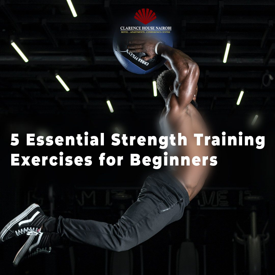 5 Essential Strength Training Exercises for Beginners